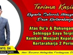 Terpilih Kembali Menjadi Kepala Desa Kertaraharja, Ipan Hariyanto SH Ucapkan Terima Kasih kepada Warga