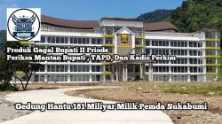 Alaknas Soroti Keterlibatan Kadis Perkim dan Mantan Bupati Sukabumi dalam Mangkraknya Gedung Pemda!!!