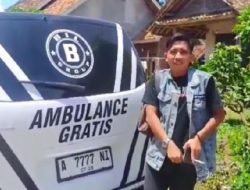 Keberadaan Ambulance Bill Grup di Lebak Selatan, Ukir Senyum Masyarakat Tak Mampu