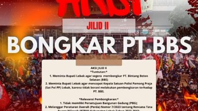 Tak Segera Tutup dan Bongkar Batching Plant PT. BBS Cihara, KOLASE, IMC dan Gerakan 9 Akan Unjuk Rasa Satpol PP Kabupaten Lebak