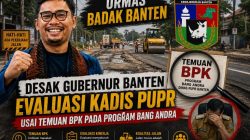 Ormas Badak Banten Desak Gubernur Evaluasi Kadis PUPR Usai Temuan BPK pada Program Bang Andra