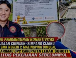 Proyek Pembangunan Konektivitas Ruas Jalan Cikeusik–Simpang Cijaku, LSM Harimau DPC Kabupaten Lebak Soroti Kualitas Pekerjaan Sebelumnya