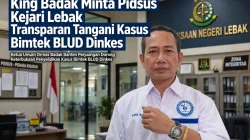 King Badak Minta Pidsus Kejari Lebak Transparan Tangani Kasus Kegiatan Bimtek BLUD Dinkes di Bandung