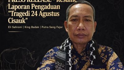 PRESS RELEASE – Resume Laporan Pengaduan “Tragedi 24 Agustus Cisauk”
