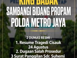 KETUA UMUM BBP SAMBANGI POLDA METRO JAYA, LAPORKAN GAKUM LAKA POLRES TANGSEL KE BIDANG PROPAM