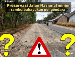 Minim Rambu Peringatan, Preservasi Ruas Jalan Nasional Banten Selatan Anggaran Rp 27 Miliar Dikeluhkan Membahayakan Pengendara